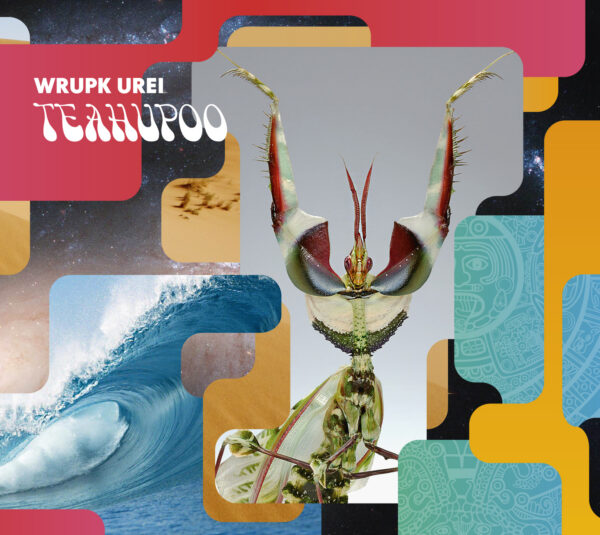 Plaadiarvustus: Wrupk Urei &ndash; Teahupoo (Wrupk Urei, 2013)