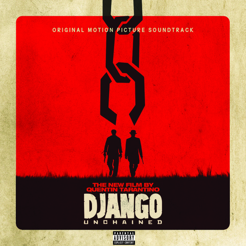 Review: Django Unchained – Original Motion Picture Soundtrack (Mercury Records, 2012)