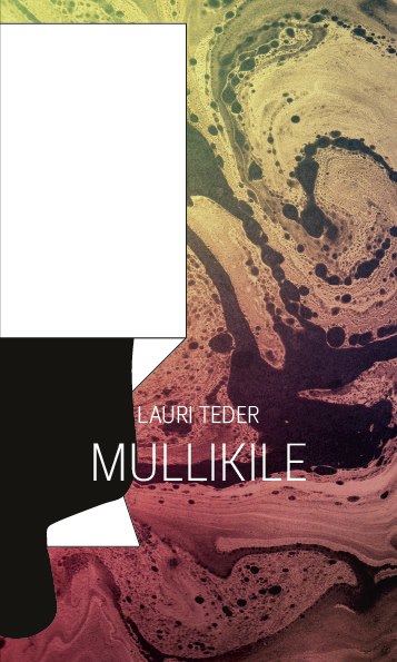Järjehoidja: Lauri Teder „Mullikile”