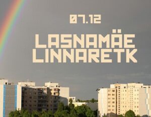 Aasta viimane linnaretk viib Lasnamäele