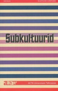 Muusikud ja sotsioloogid räägivad homme Von Krahlis subkultuurist