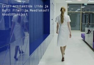 Arhitektuuriteemalised lühimängufilmid Sõpruses