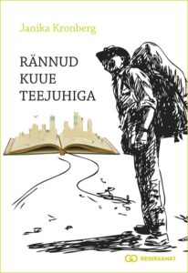 Parimaks reisiraamatuks kuulutati Janika Kronbergi &bdquo;R&auml;nnud kuue teejuhiga&rdquo;
