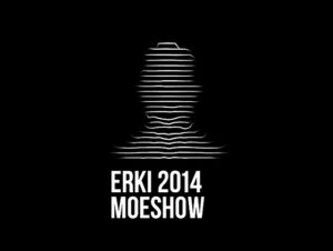 ERKI Moeshow avab peagi konkursi