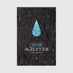 J&auml;rjehoidja: Emmi It&auml;ranta &bdquo;Vesi m&auml;letab&rdquo;