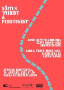 TÜ Narva Kolledžis avatakse näitus „Piirist ja piiritusest”