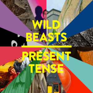 Plaadiarvustus: Wild Beasts – Present Tense (Domino, 2014)