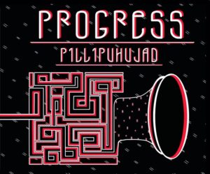Plaadiarvustus: Progress – Pillipuhujad (Progress, 2014)