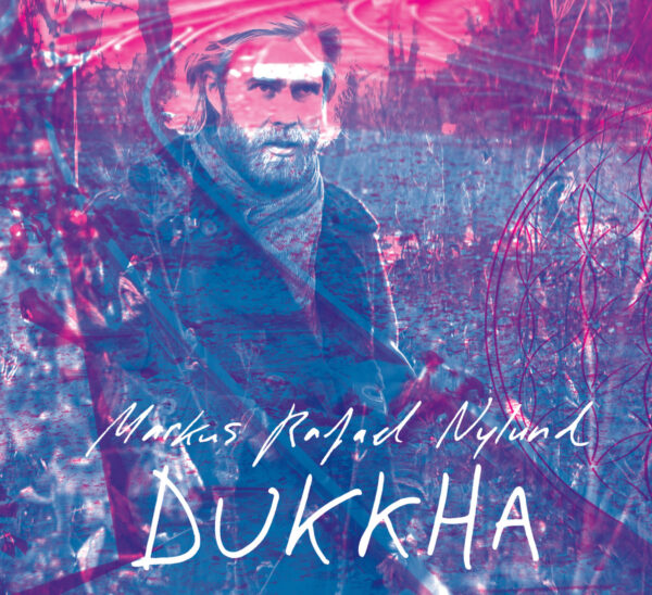 Plaadiarvustus: Markus Rafael Nylund – Dukkha (MRN Music, 2015)
