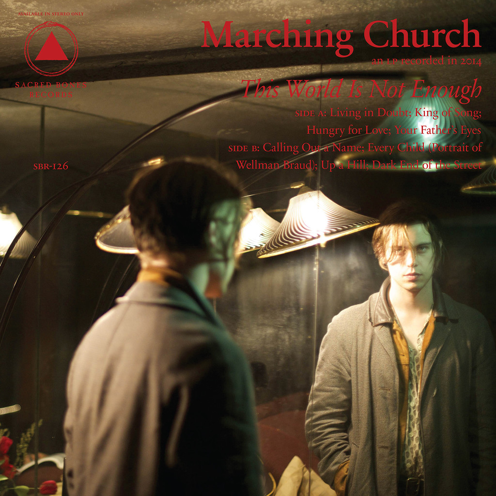 Plaadiarvustus: Marching Church – This World Is Not Enough (Sacred Bones, 2015)