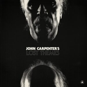 Plaadiarvustus: John Carpenter – Lost Themes (Sacred Bones, 2015)