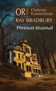 Vihmad, päikesed, arusaamatud hirmud