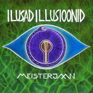 Plaadiarvustus: Meisterjaan – Ilusad illusioonid (2015)