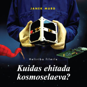 Janek Murd &ndash; Kuidas ehitada kosmoselaeva? (Eesti Pops, 2015)