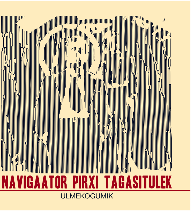 Erinevad esitajad – Navigaator Pirxi tagasitulek (Ambifunk, 2015)