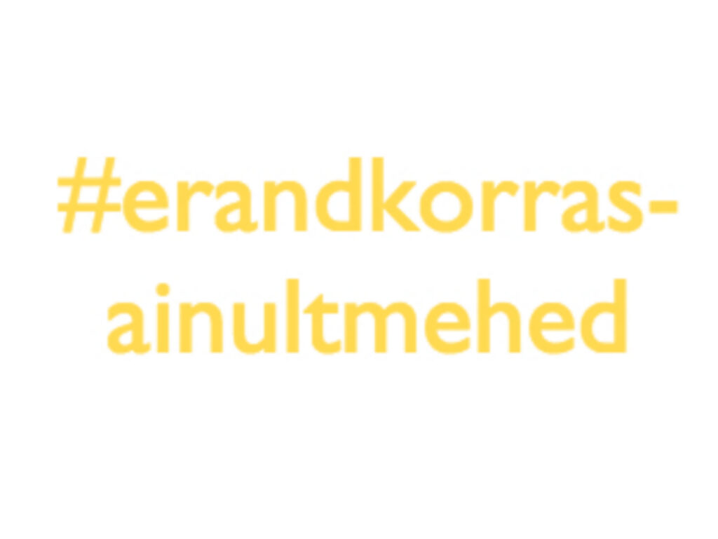 Feminismi vestlusring – #erandkorrasainultmehed