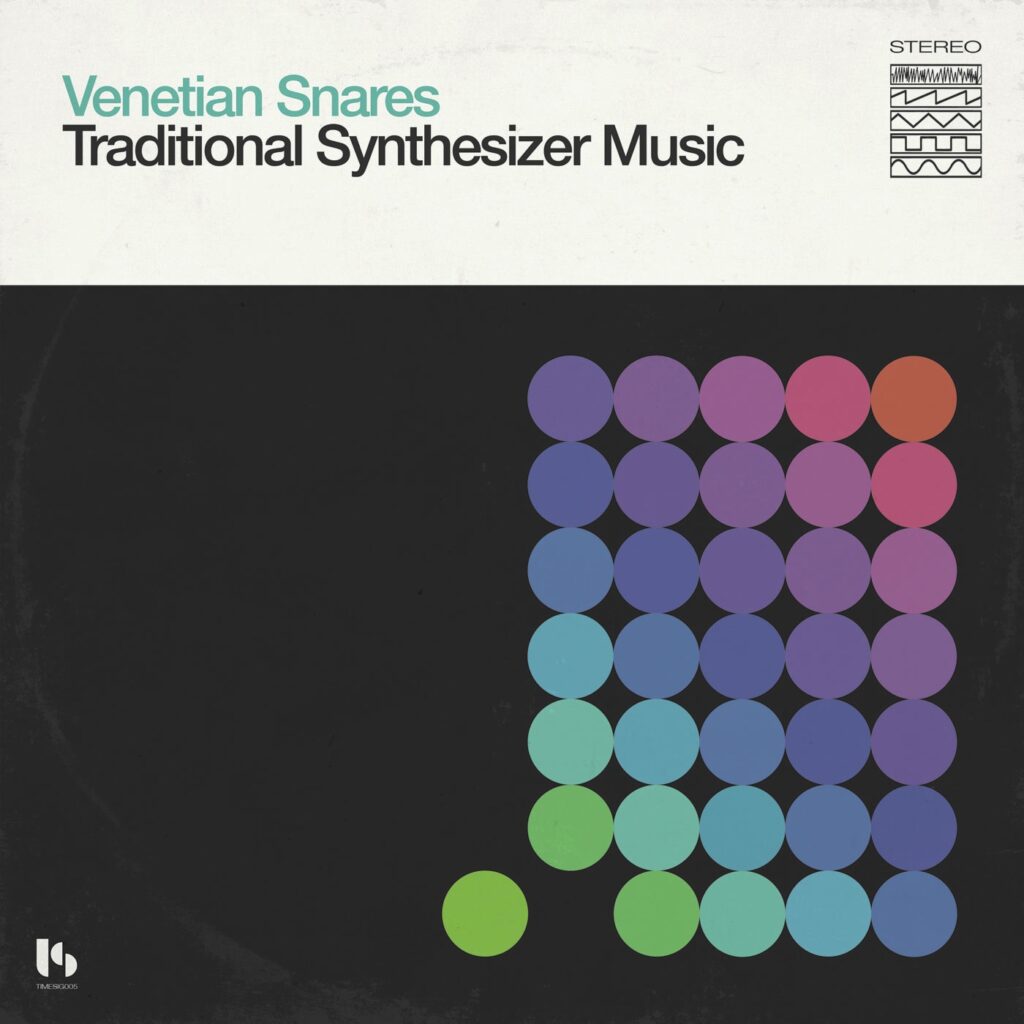 Venetian Snares – Traditional Synthesizer Music (Timesig, 2016)