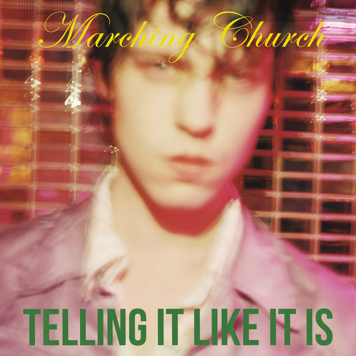 Marching Church – Telling It Like It Is (Sacred Bones, 2016)