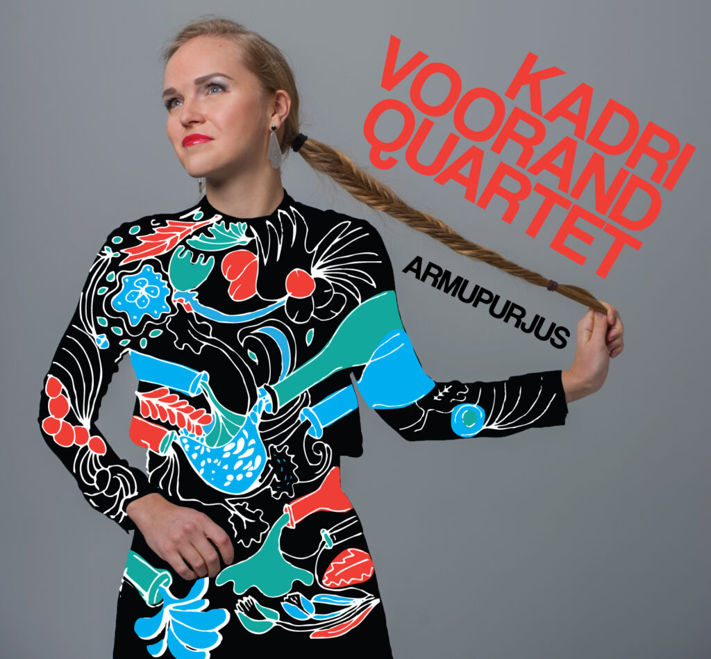Kadri Voorand Quartet – Armupurjus  (Avarus, 2016)