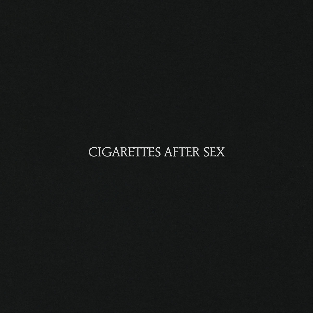 Cigarettes After Sex – Cigarettes After Sex (Partisan, 2017)