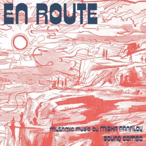 Misha Panfilov Sound Combo – En Route (Funk Night Records, 2017)