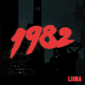 Liima – 1982 (City Slang, 2017)