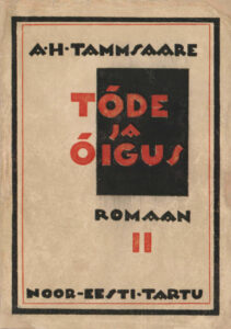 Arvustus: A. H. Tammsaare &bdquo;T&otilde;de ja &otilde;igus&rdquo; I&ndash;II