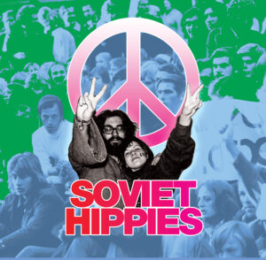 Erinevad esitajad – Soviet Hippies (Cece Music, 2018)