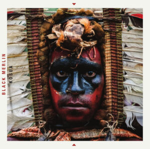 Black Merlin – Kosua (Island of the Gods, 2018)