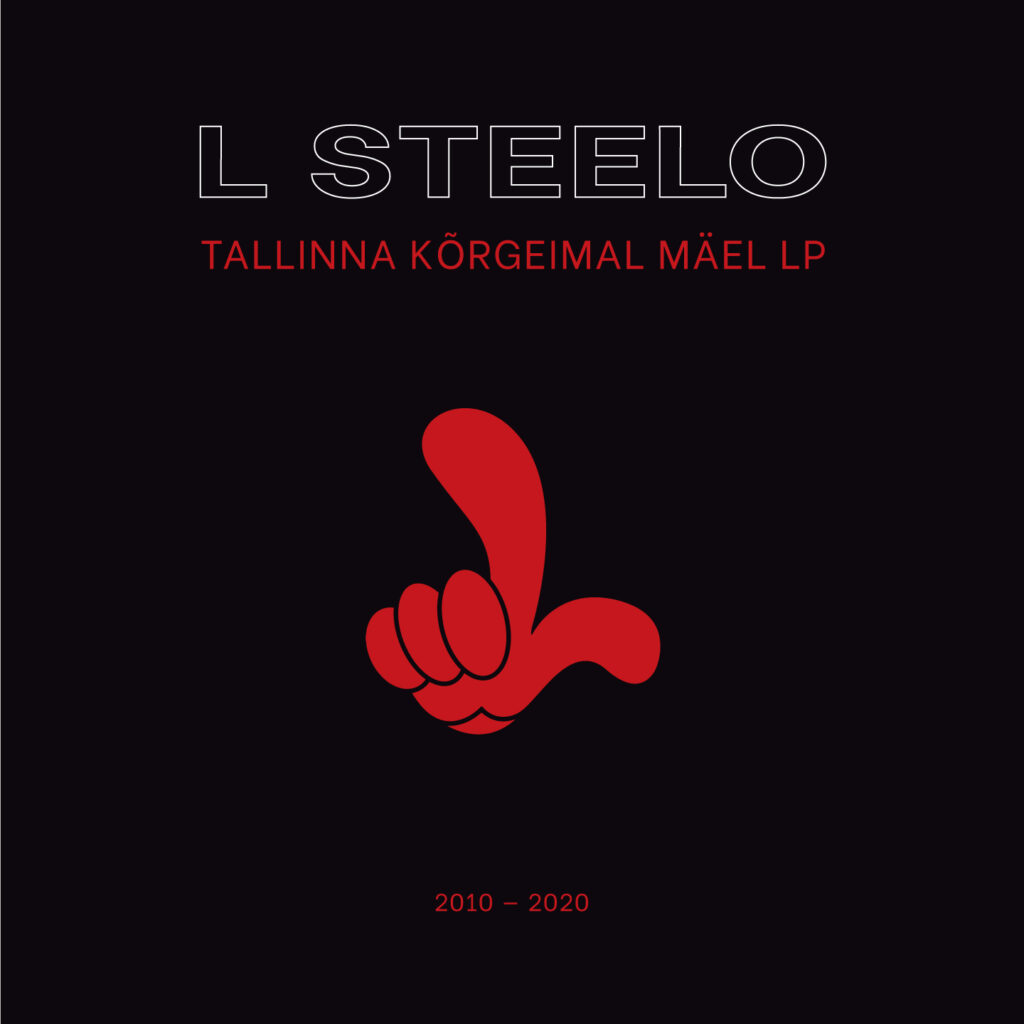 L Steelo – Tallinna kõrgeimal mäel (Priisle Records, 2020)