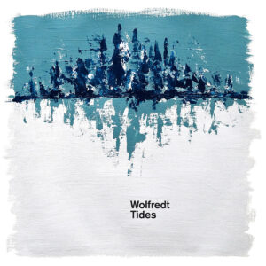 Wolfredt – Tides (Moment of Collapse, 2020)