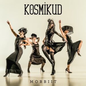 Kosmikud – Morbiit (Viska Mulda, 2020)