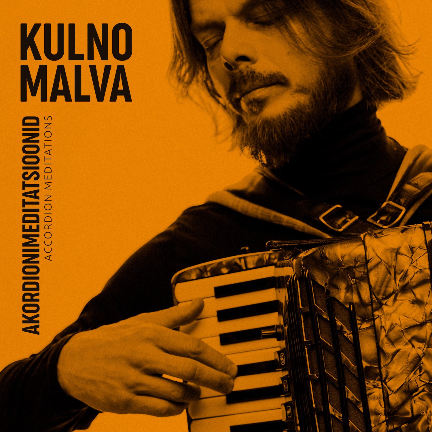 Kulno Malva – Akordionimeditatsioonid (2021)