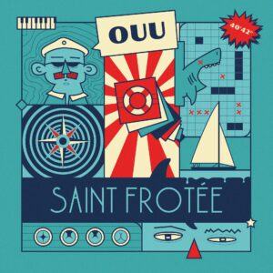 OUU – Saint Frotée (2021)
