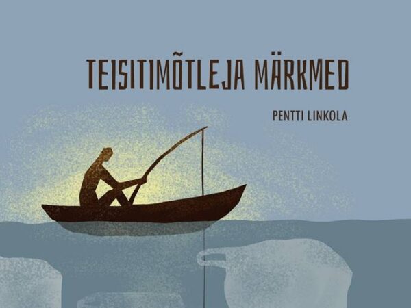 Arvustus: Kui kauaks veel teisitim&otilde;tleja?