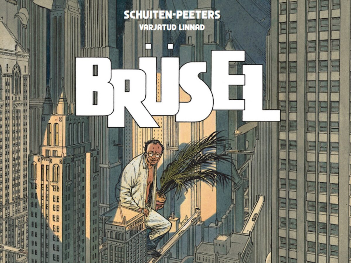 Arvustus: Schuiten-Peetersi psühhogeograafiline urbanism