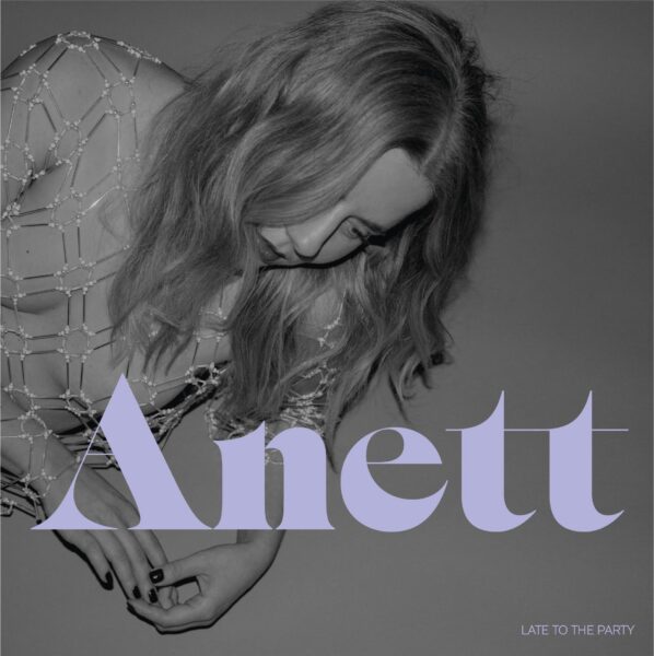 Anett – Late to the Party (2022)