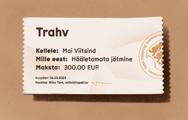 Pean andma hääle, muidu saan trahvi