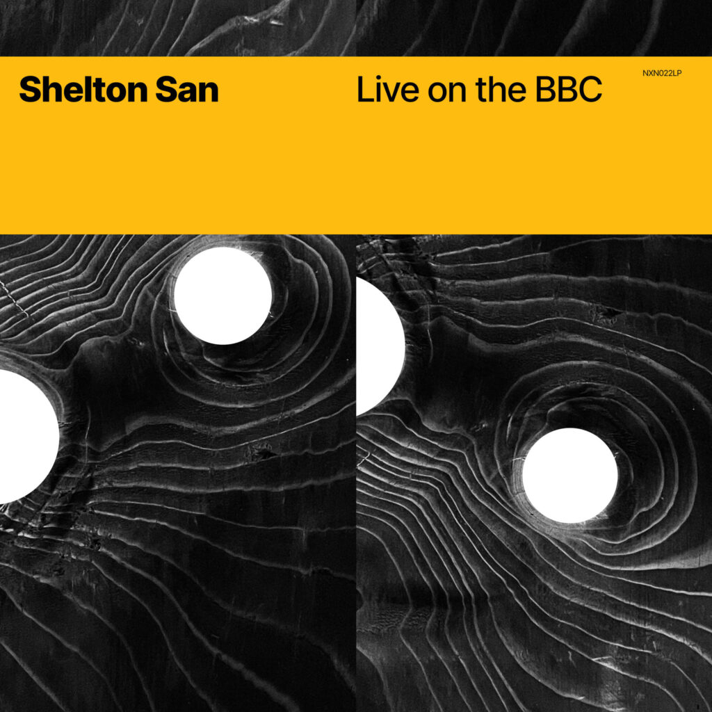 Shelton San – Live On The BBC (9×9 Records, 2024)