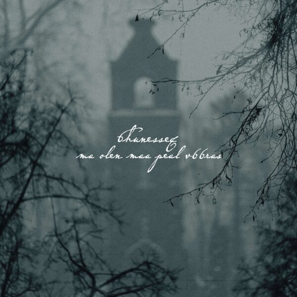 6hunesseq &ndash; ma olen maa peal v66ras (Nordic Notes, 2024)