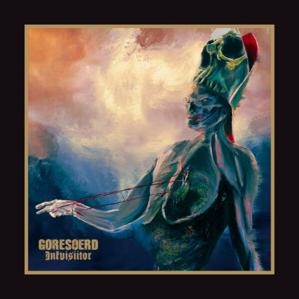 Goresoerd – Inkvisiitor (2024)