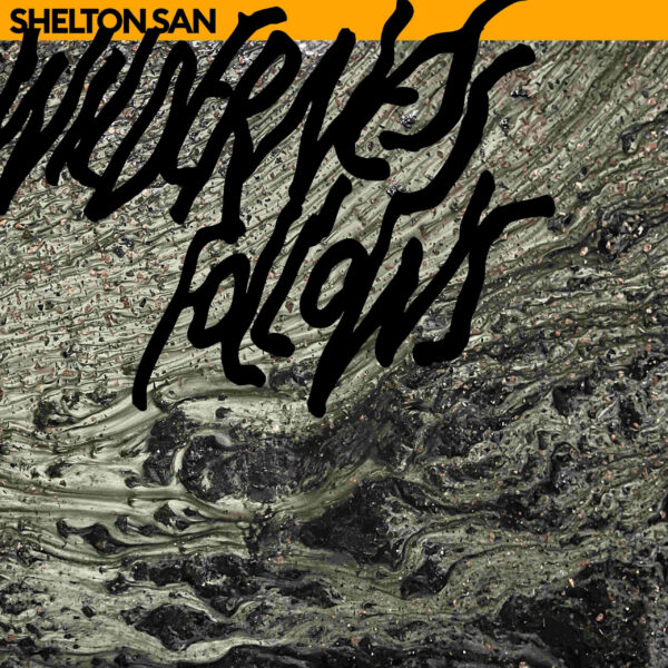 Shelton San – Wilderness Follows (2025)